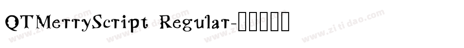 QTMerryScript Regular字体转换